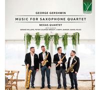Nexas Quartet - George Gershwin: Music For Saxophone Quartet - Cd