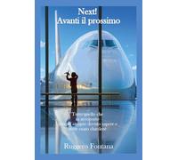 Next! Avanti il prossimo