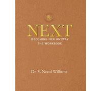 NEXT: Becoming Her Anyway
