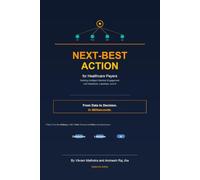 NEXT-BEST-ACTION FOR HEALTHCARE PAYERS: Building Intelligent Member Engagement with Databricks, Lakebase, and AI