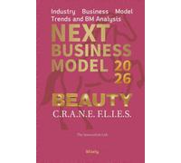 Next Business Model 2026: Beauty/Cosmetics: Industry Business Model Trends and BM Analysis