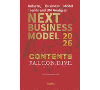 Next Business Model 2026: Content Media: Industry Business Model Trends and BM Analysis