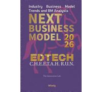 Next Business Model 2026: EdTech: Industry Business Model Trends and BM Analysis
