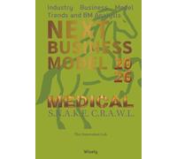 Next Business Model 2026: MEDICAL: Industry Business Model Trends and BM Analysis