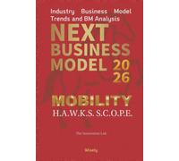 Next Business Model 2026: MOBILITY: Industry Business Model Trends and BM Analysis