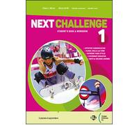 NEXT CHALLENGE 1 - SENZA RACCOGLITORE - (9788853633989) + Materiali didattici - Rebillo