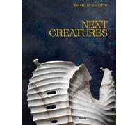 Next creatures. Ediz. italiana e inglese