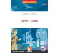 Next Door. Livello 1 (A1). Helbling readers red series. Con e-book. Con espansione online