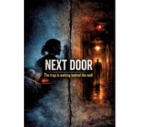 Next Door: The trap is waiting behind the wall: 5