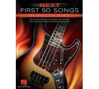 Next First 50 Songs You Should Play on Bass (Tascabile)