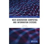 Next-Generation Computing and Information Systems