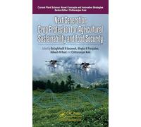 Next Generation Crop Protection for Agricultural Sustainability and Food Security