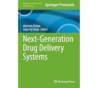 Next-Generation Drug Delivery Systems