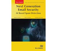 Next Generation Email Security: AI Based Spam Detection