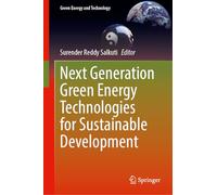 Next Generation Green Energy Technologies for Sustainable Development