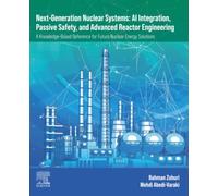 Next-Generation Nuclear Systems AI Integration, Passive Safety, and Advanced Reactor Engineering: A Knowledge-Based Reference for Future Nuclear Energy Solutions