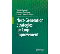 Next-generation Strategies for Crop Improvement