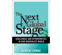 Next Global Stage: The Challenges and Opportunities in our Borderless World