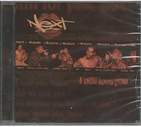 Next - I Still Love You / Penetration