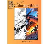 Next Level Coloring Book Series: Plane Crash