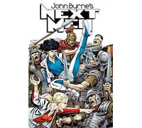 Libri John Byrne - Next Men Classic. The John Byrne Collection #04