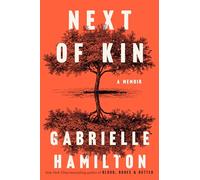 Next of Kin: A Memoir