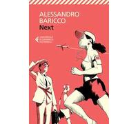 Next. Piccolo libro sulla globalizzazione e sul mondo che verrà