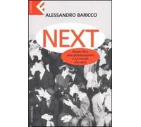 Next. Piccolo libro sulla globalizzazione e sul mondo che verrà