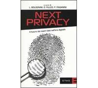 Next privacy. Il futuro dei nostri dati nell'era digitale