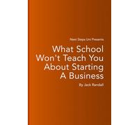 Next Steps Uni - What School Won't Teach You About Starting A Business
