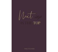 Next Stop Is the Top