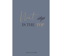 Next Stop Is the Top