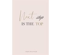 Next Stop Is the Top