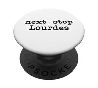 Next Stop Lourdes Pellegrinaggio Viaggio Spirituale Fede PopSockets PopGrip Adesivo