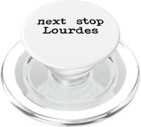 Next Stop Lourdes Pellegrinaggio Viaggio Spirituale Fede PopSockets PopGrip per MagSafe