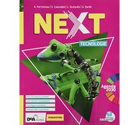 Next. Tecnologie. Con Disegno e Quaderno delle competenze. Per la Scuola media. Con e-book. Con espansione online. Con DVD-ROM