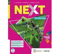 Next. Tecnologie. Con Disegno, Quaderno delle competenze e Tavole di disegno. Per la Scuola media. Con e-book. Con espansione online. Con DVD-ROM