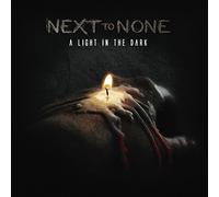 Next to None A Light in the Dark (CD) Album
