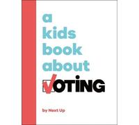 Next Up Jamia Wilson A Kids Book About Voting (Copertina rigida) Kids Book