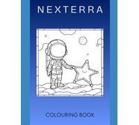 NEXTERRA: Space Adventure Colouring Book