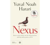NEXUS - HARARI YUVAL NOAH - Bompiani