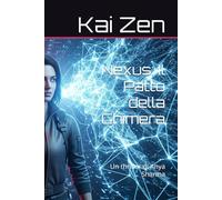 Nexus: Il Patto della Chimera: Un thriller di Anya Sharma