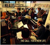Nexus The Call: For a New Life (CD) Album Digipak