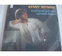 NEYMAN, Benny - Im Himmel darf man sich nicht küssen / Wenn Du einmal von mir gehst / 100.05.099