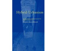 Nezar AlSayyad Hybrid Urbanism (Copertina rigida)