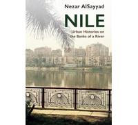 Nezar AlSayyad Nile (Tascabile)
