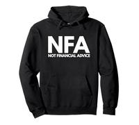 NFA Non Consulenza Finanziaria Divertente Finanza Trader Azioni Crypto Felpa con Cappuccio