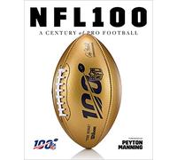 NFL 100: A Century of Pro Football