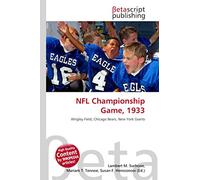 NFL Championship Game, 1933: Wrigley Field, Chicago Bears, New York Giants