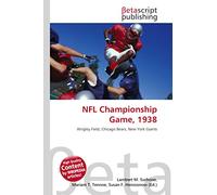 NFL Championship Game, 1938: Wrigley Field, Chicago Bears, New York Giants
